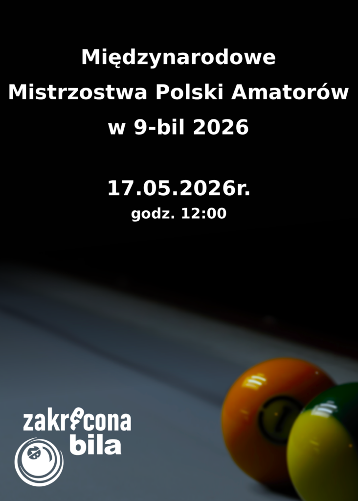 Mistrzostwa Polski Amatorów w 9-bil 2026